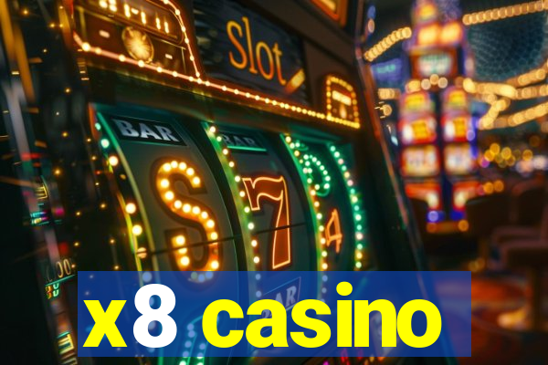 x8 casino